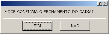 Sistemas Financeiro - Fechamento do caixa