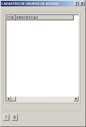 Cadastros Gerais - Cadastro de grupo de acessos